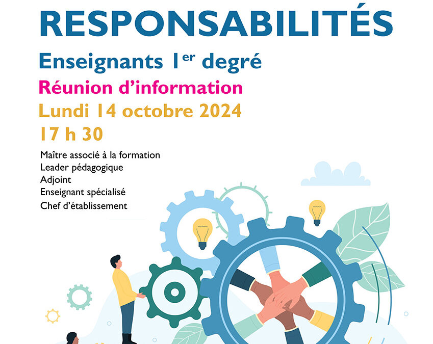 Inscriptions à la réunion « Prendre des responsabilités en 1er degré »